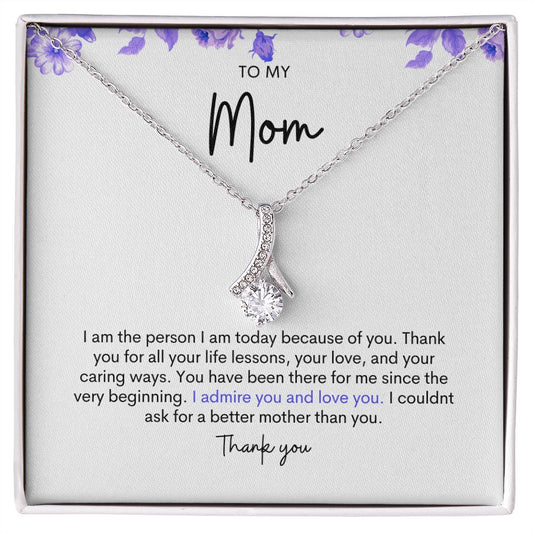 To My Mom Beauty Necklace